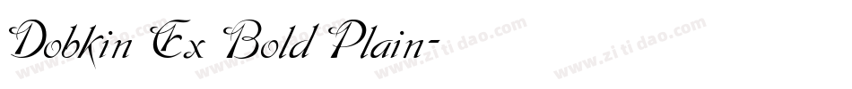 Dobkin Ex Bold Plain字体转换